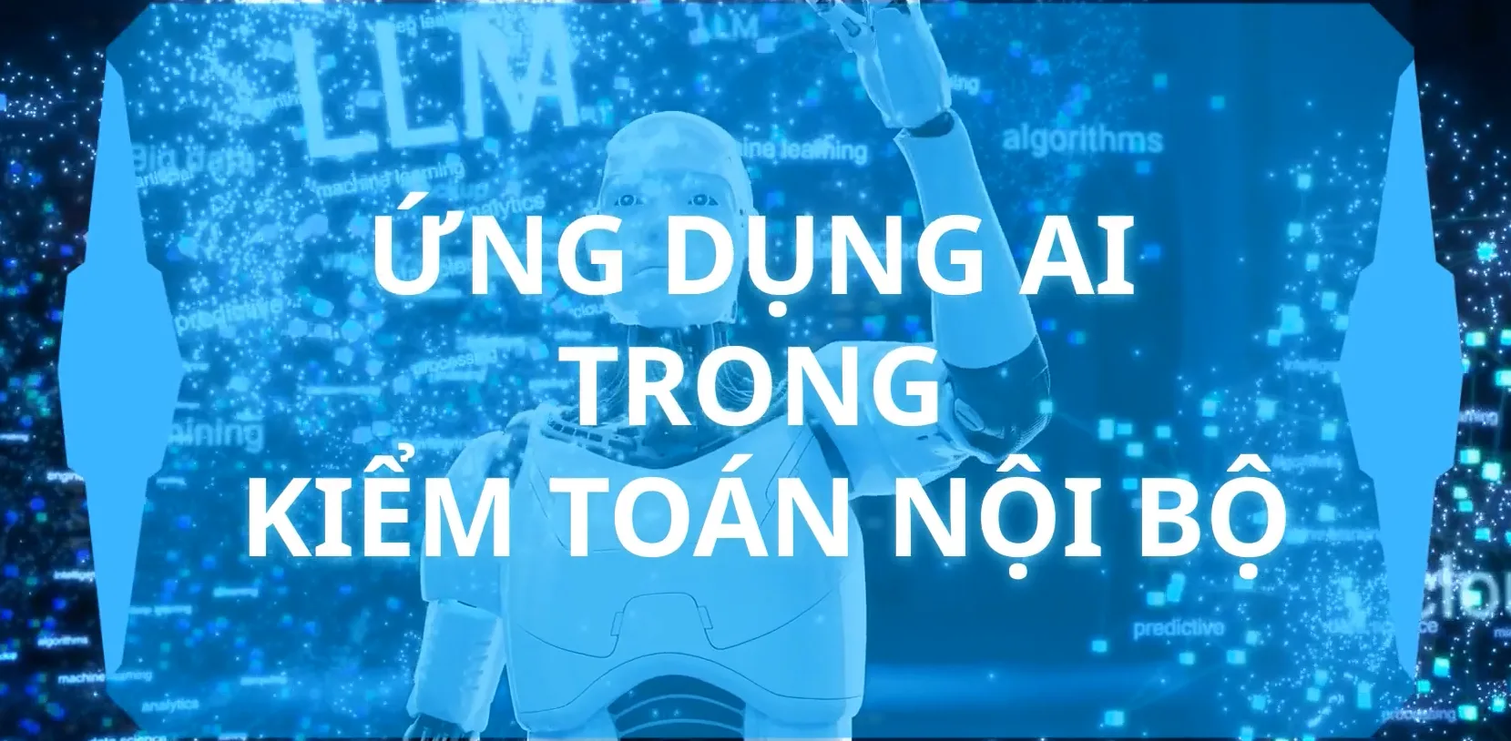Ứng dụng AI vào kiểm toán nội bộ